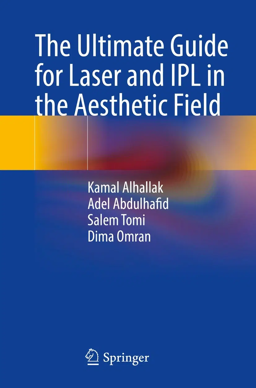 The cover of The Ultimate Guide for Laser and IPL in the Aesthetic Field Book